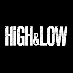 HiGH & LOW