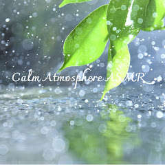 Calm Atmosphere ASMR